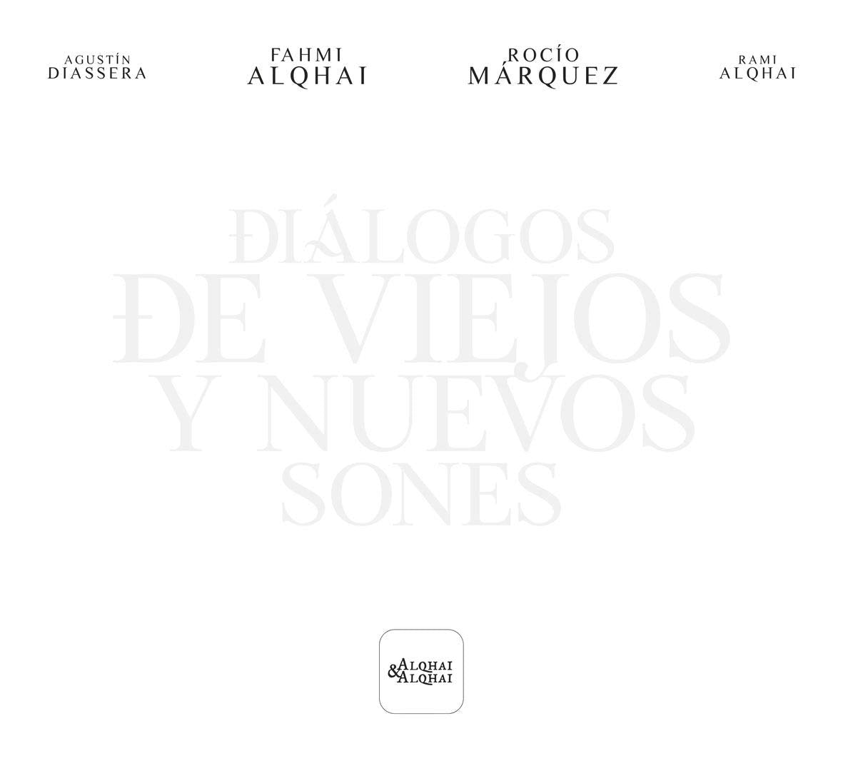 Dialogos de Viejos Y Nuevos Sones Music