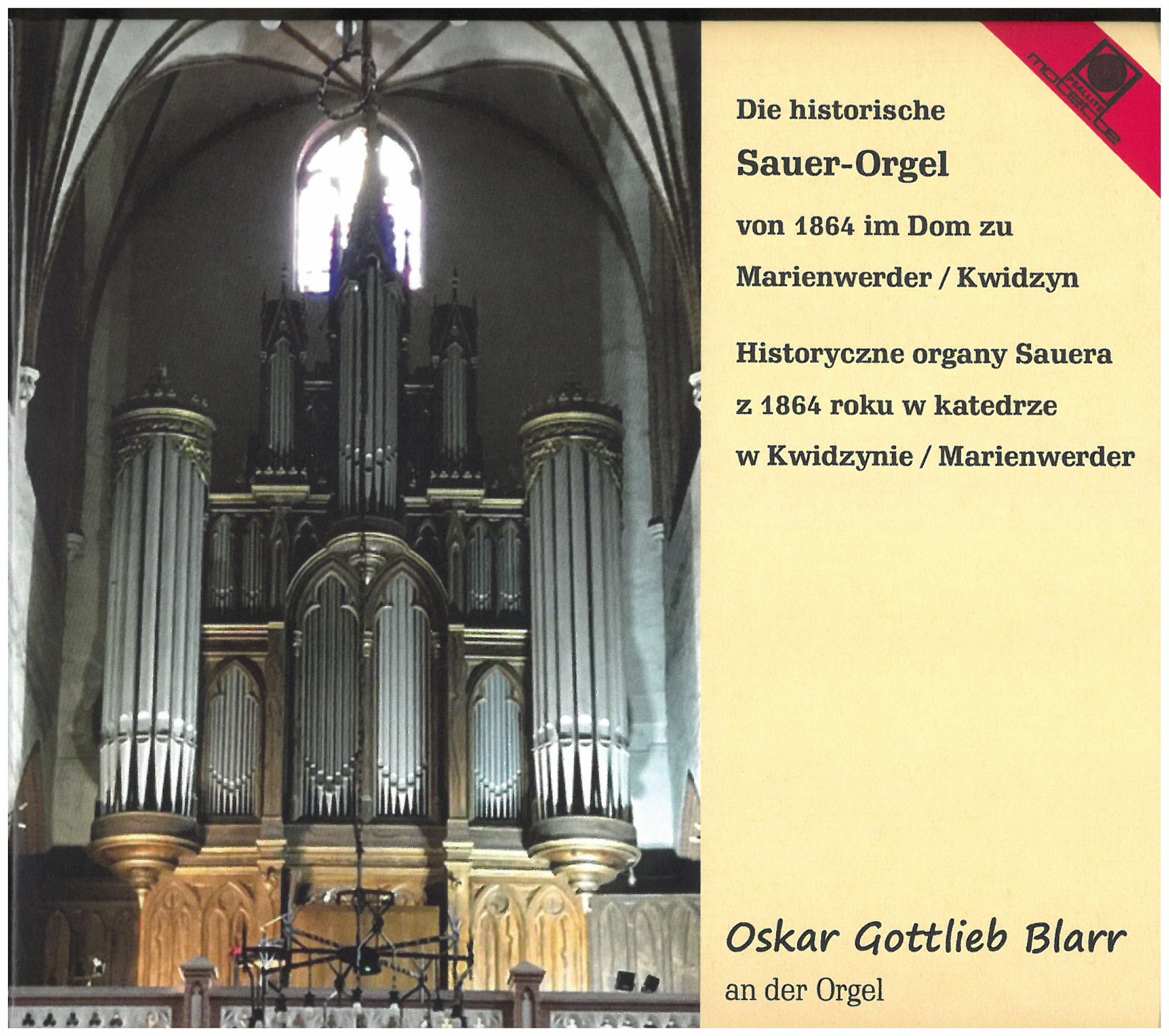 Die Historische Sauer-Orgel Von 1864 im Dom zu Marienwerder Classical
