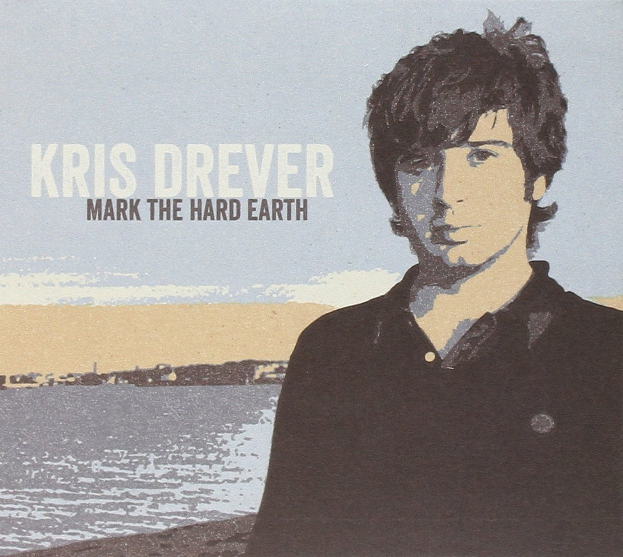 Kris Drever-Mark the Hard Earth CD Pop