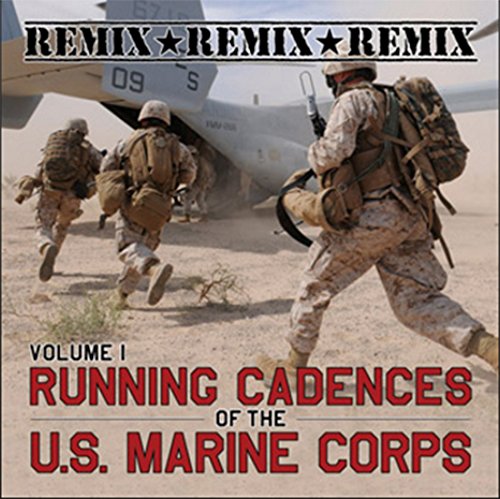 Running Cadences of the U.S. Marine Corps Vol. 1 (Remix) cd
