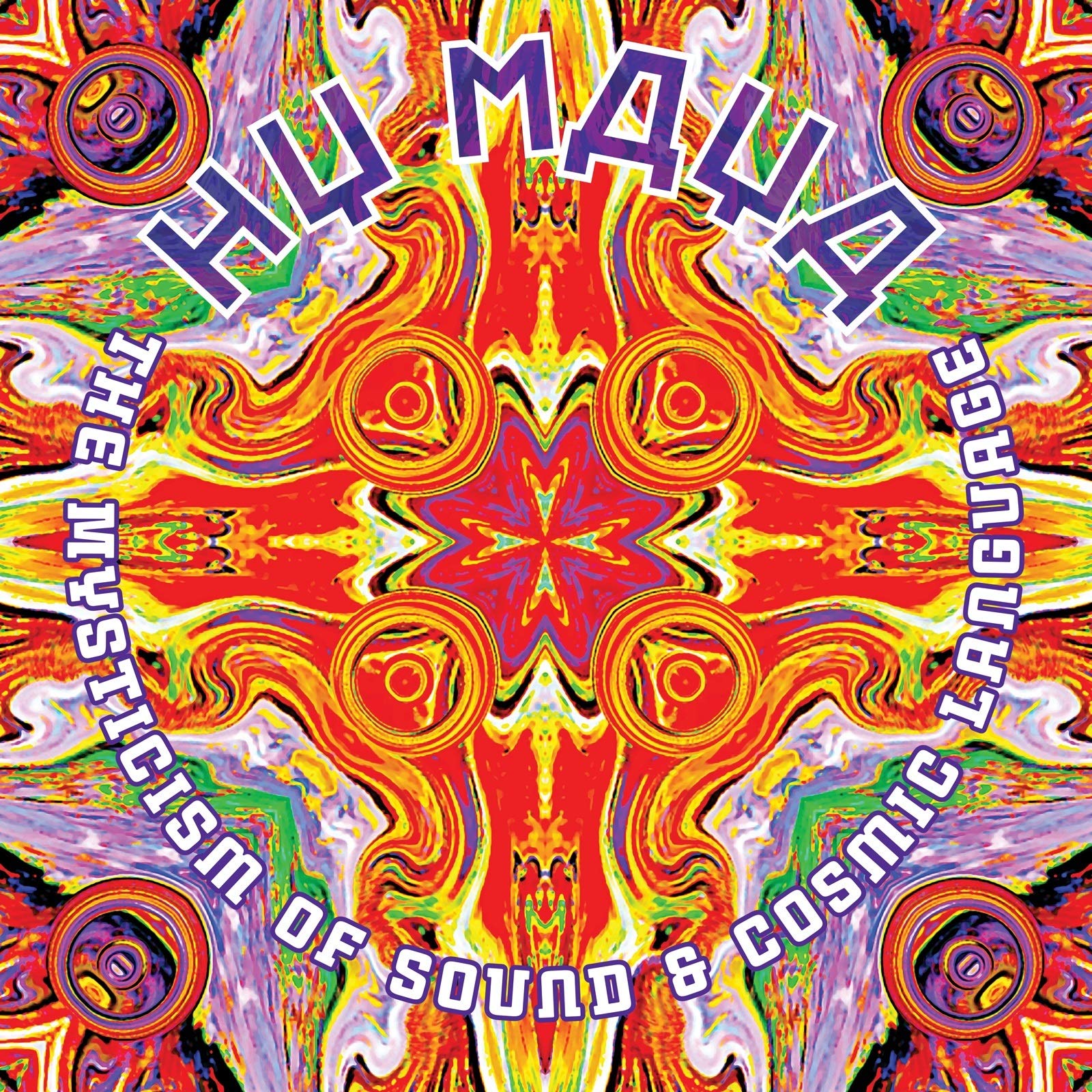 The Mysticism of Sound & Cosmic Language cd