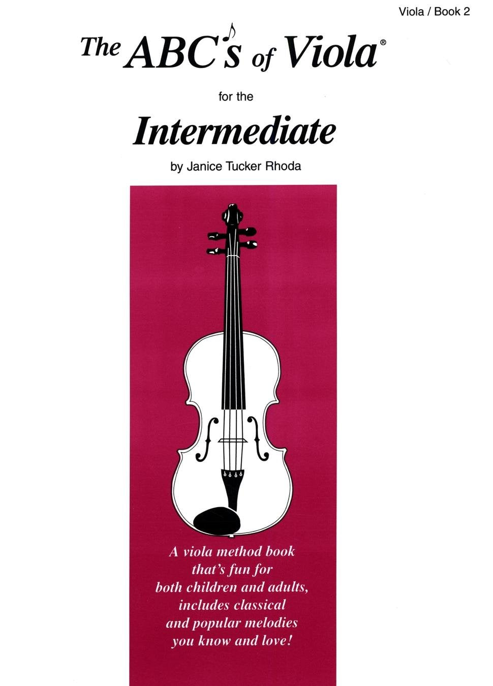 Carl Fischer ABCs of Viola, book 2, for the Intermediate; Rhoda Music