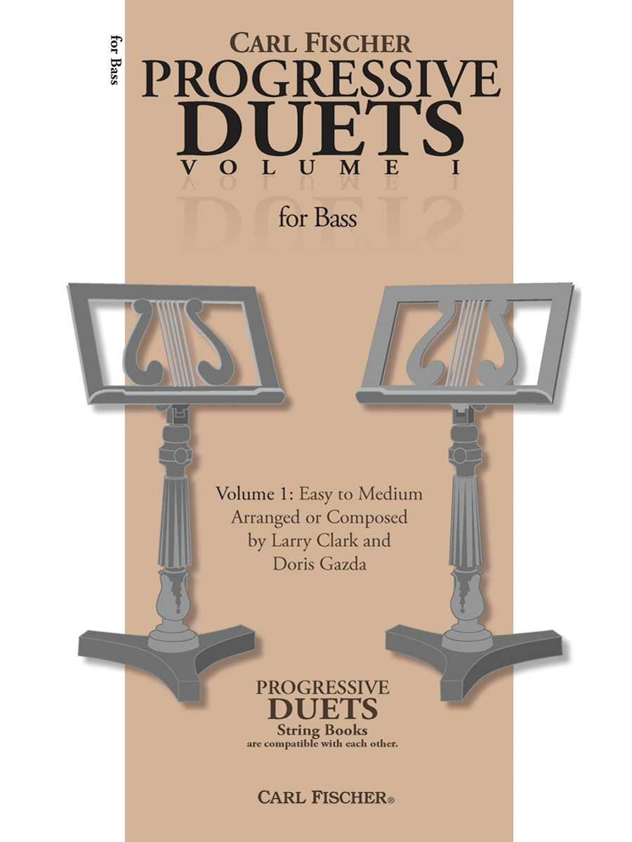 Progressive Duets - Volume I: For Bass - Volume 1: Easy to Medium Arts & Music