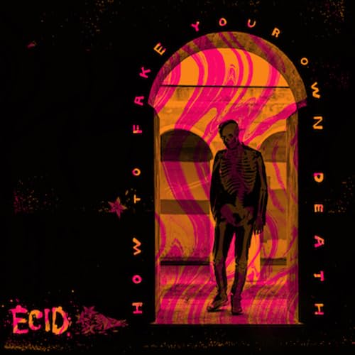 Ecid - How To Fake Your Own Death? Music