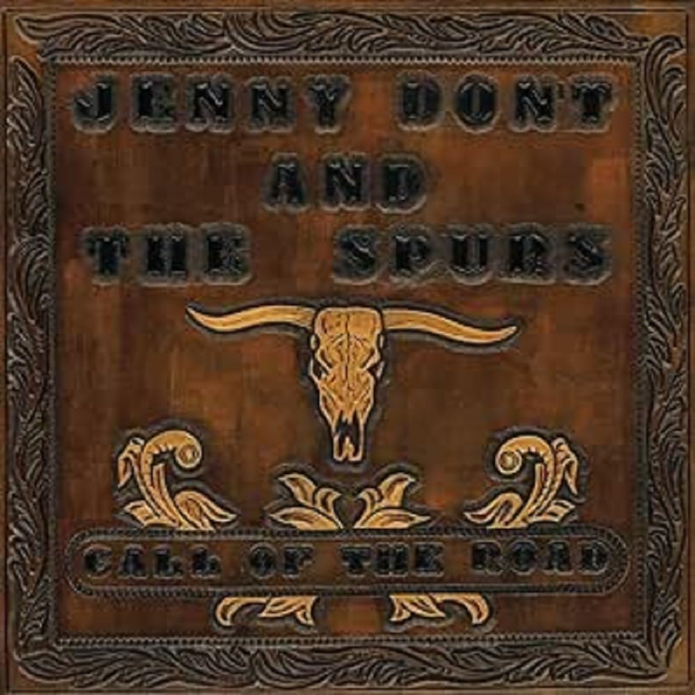 Jenny Don't & The Spurs - Call Of The Road cd