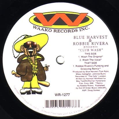 Robbie Rivera & Blue Harvest / Club Wash Music