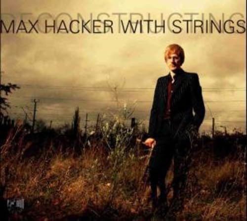 Deconstructing Max Hacker With Strings Jazz