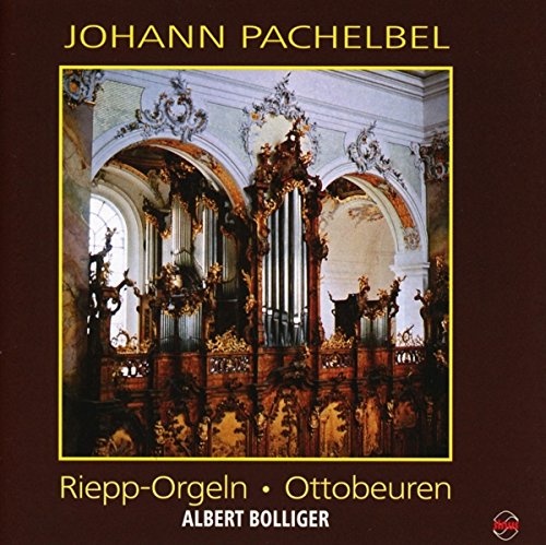 Pachelbel: Orgelwerke.Riepp Orgeln,Ottobeuren Classical