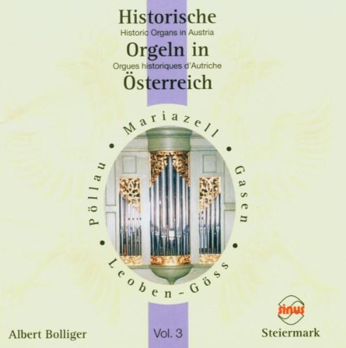 Historische Orgeln in Österreich, Vol. 3 Classical