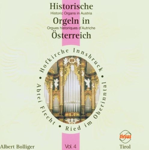 Historische Orgeln in Österreich - Vol. 4: Ebert-Orgel Hofkirche Innsbruck (1558), Kronthaler-Orgel Ried im Oberinntal (1733), Aigner-Orgel Abtei Fiecht (1871) Books