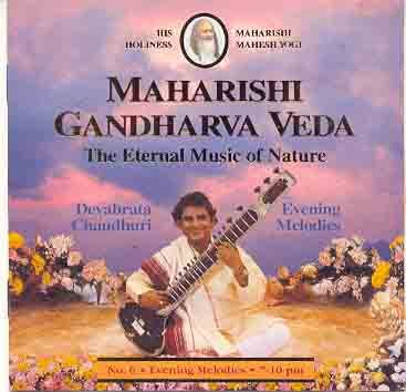 Maharishi Gandharva Veda - the eternal Music of nature Music