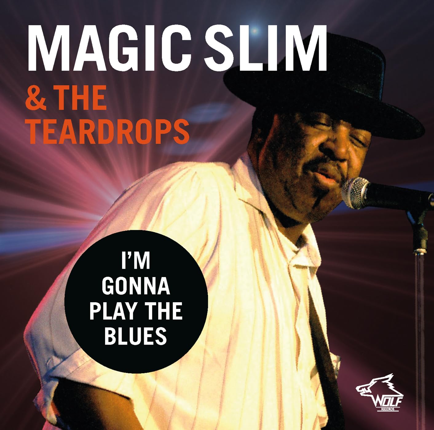 Magic Slim & The Teardrops – I’m Gonna Play The Blues Blues