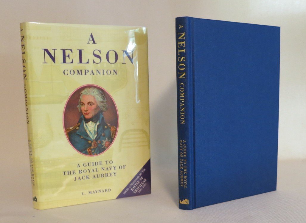 A Nelson Companion: Guide to Royal Navy of Jack Aubrey book