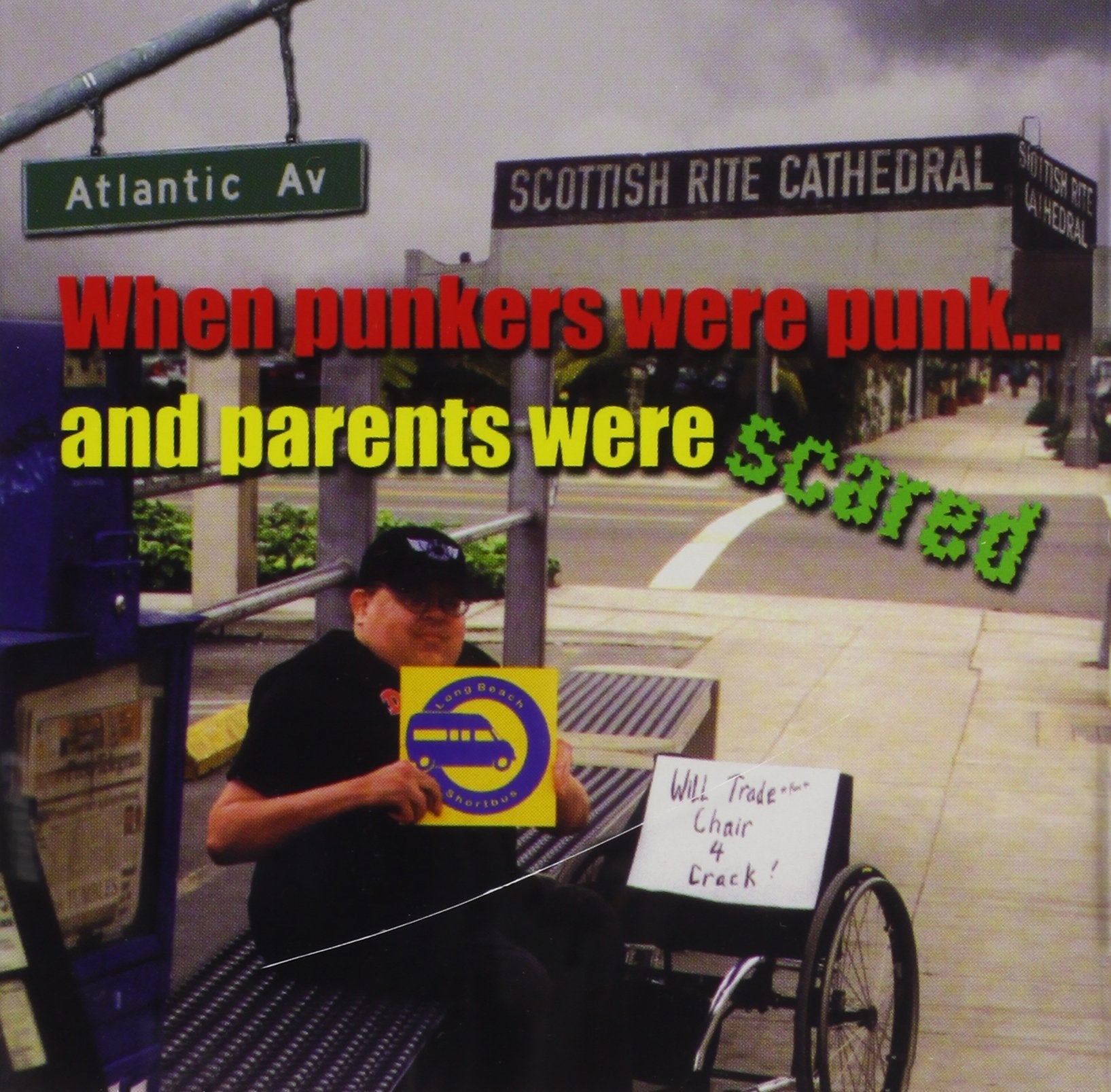 Long Beach Shortbus - When Punkers Were Punk and Parents Were Scared (US Import) Alternative & Indie