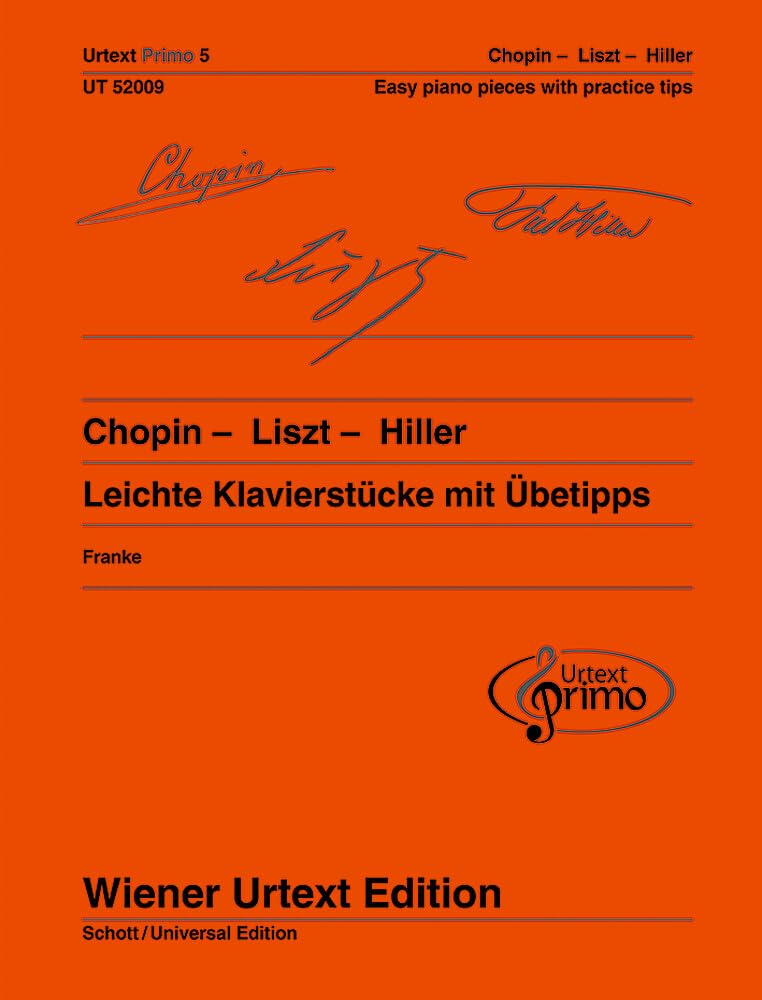 Chopin - Liszt - Hiller: 33 leichte Klavierstücke mit Übetipps. Band 5. Klavier. (Urtext Primo - ein neues Konzept für den Einstieg in die Klavierliteratur, Band 5) Sheet Music