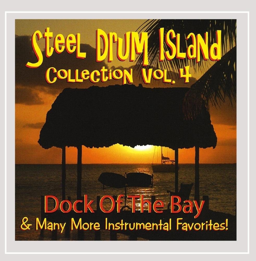 Steel Drum Island Collection Dock of the Bay & More On Steel Drums Alternative & Indie