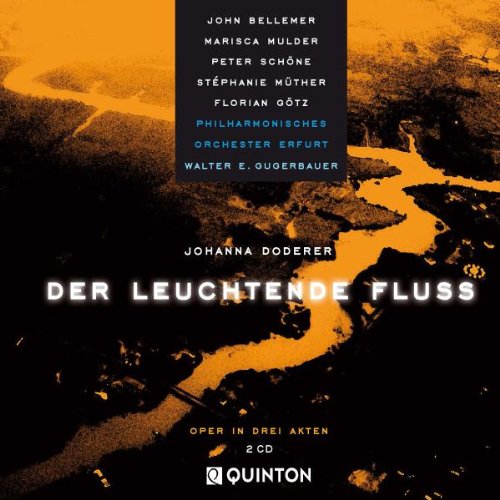 Johanna Doderer: Der Leuchtende Fluss Classical