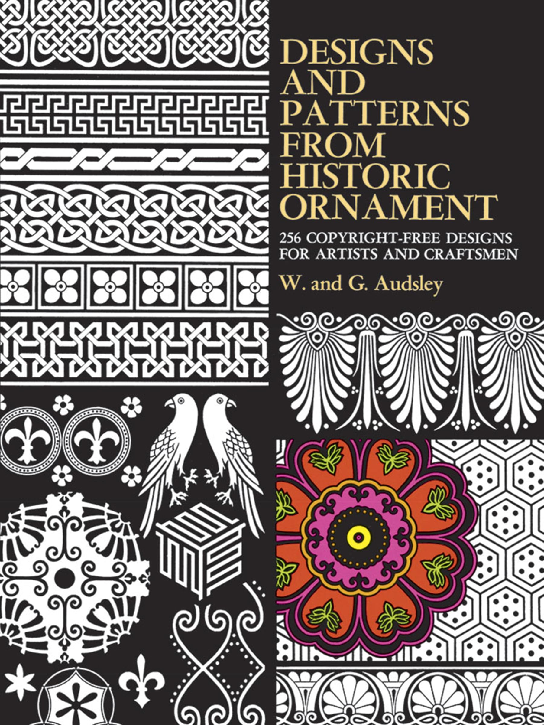 Designs and Patterns from Historic Ornament (Dover Pictorial Archive) Film, Art & Culture