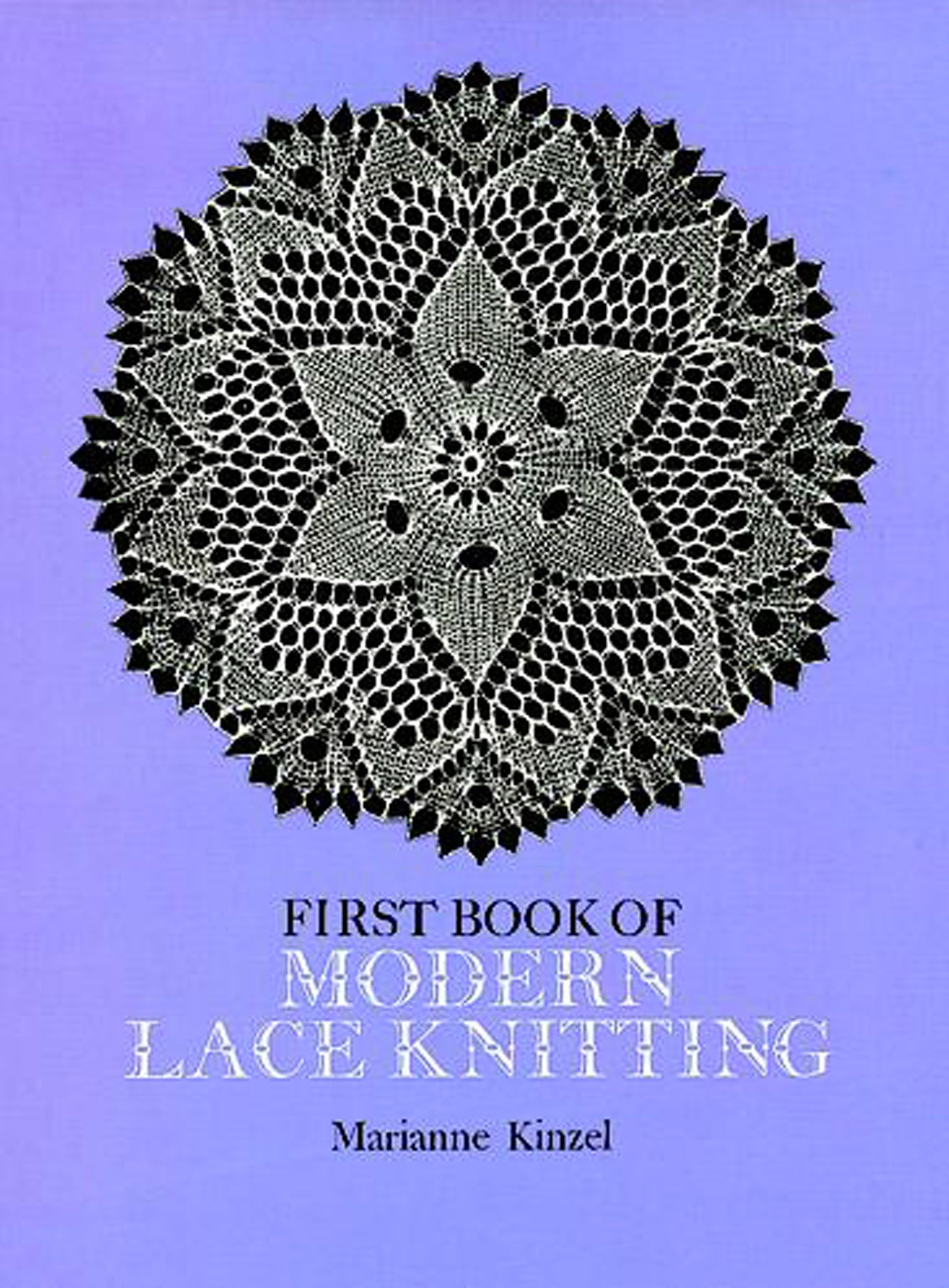 First Book of Modern Lace Knitting Hobbies & Crafts