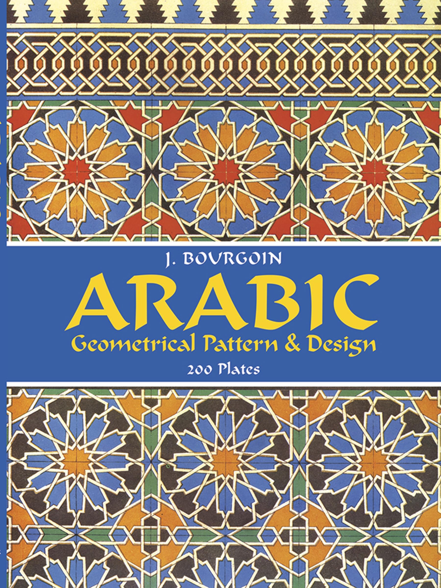 Arabic Geometrical Pattern and Design (Dover Pictorial Archive Series) Photography