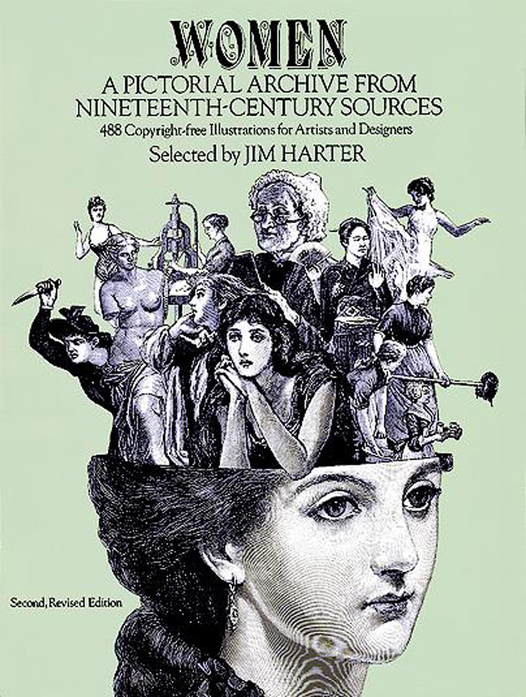 Women: A Pictorial Archive from Nineteenth Century Sources (Dover Pictorial Archive) Social Sciences