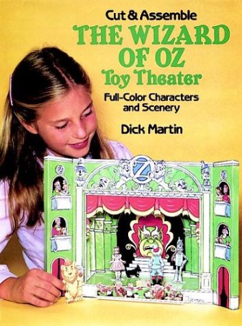 Cut and Assemble the Wizard of Oz Toy Theater book