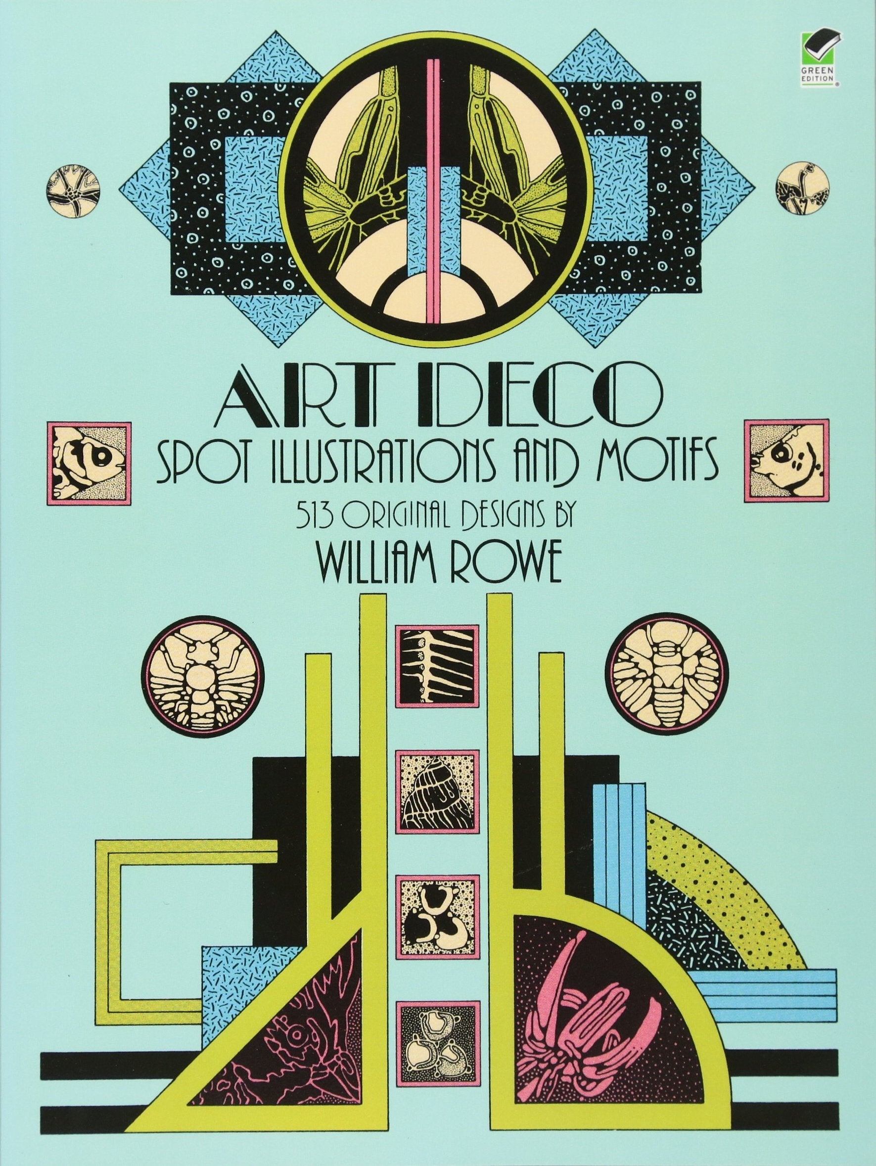 Art Deco Spot Illustrations and Motifs: 513 Original Designs (Dover Pictorial Archive Series) Social Sciences