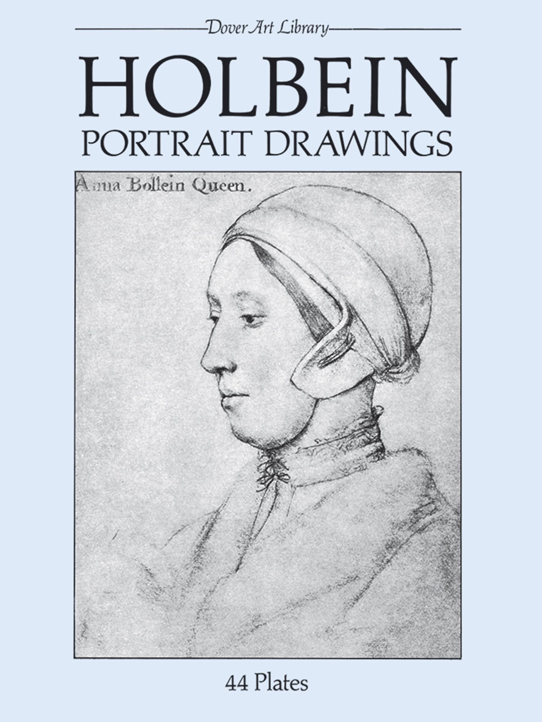 Holbein Portrait Drawings (Dover Art Library) Film, Art & Culture