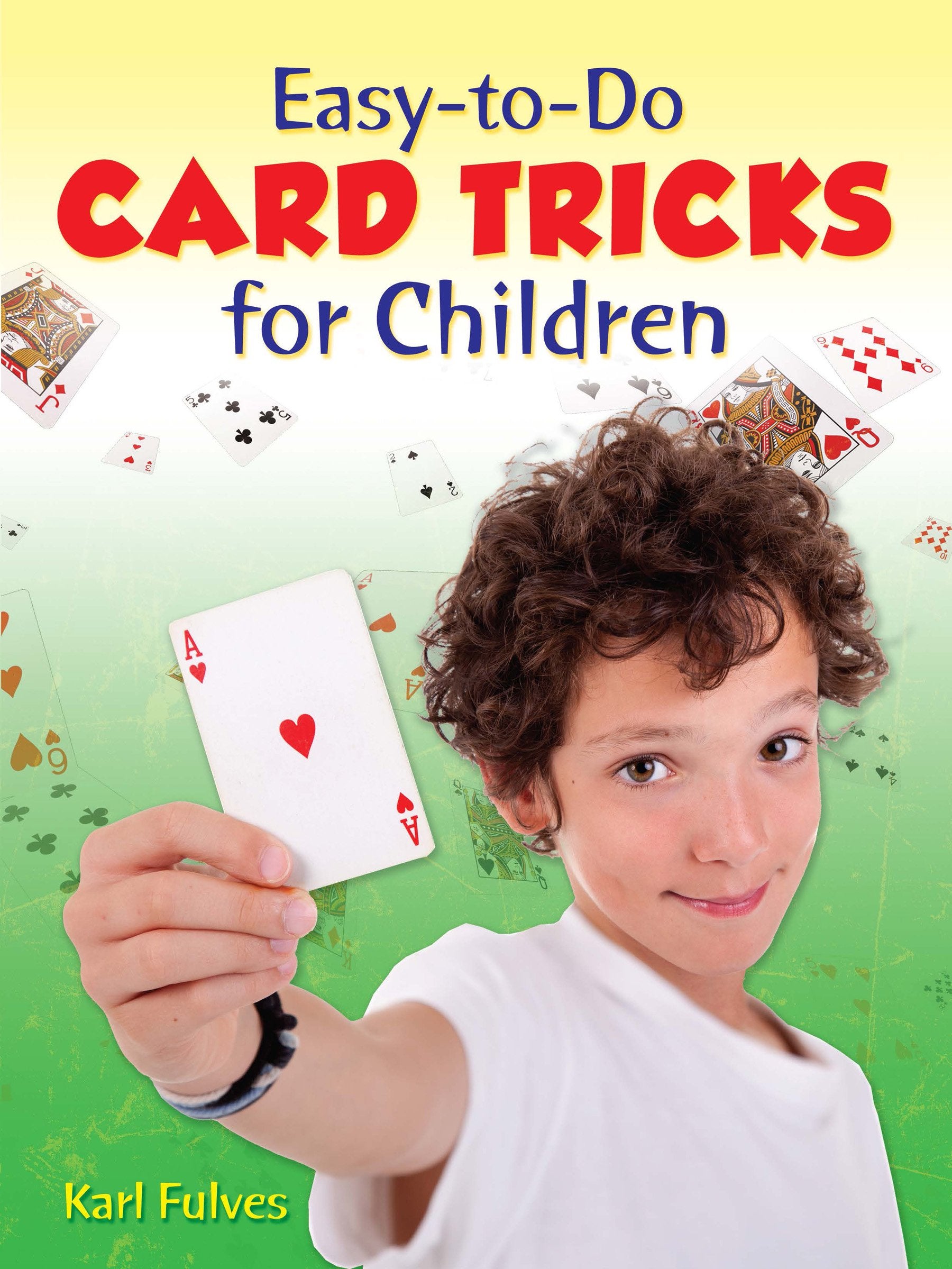 Easy-To-Do Card Tricks for Children (Dover Magic Books) Tiptoi & Games