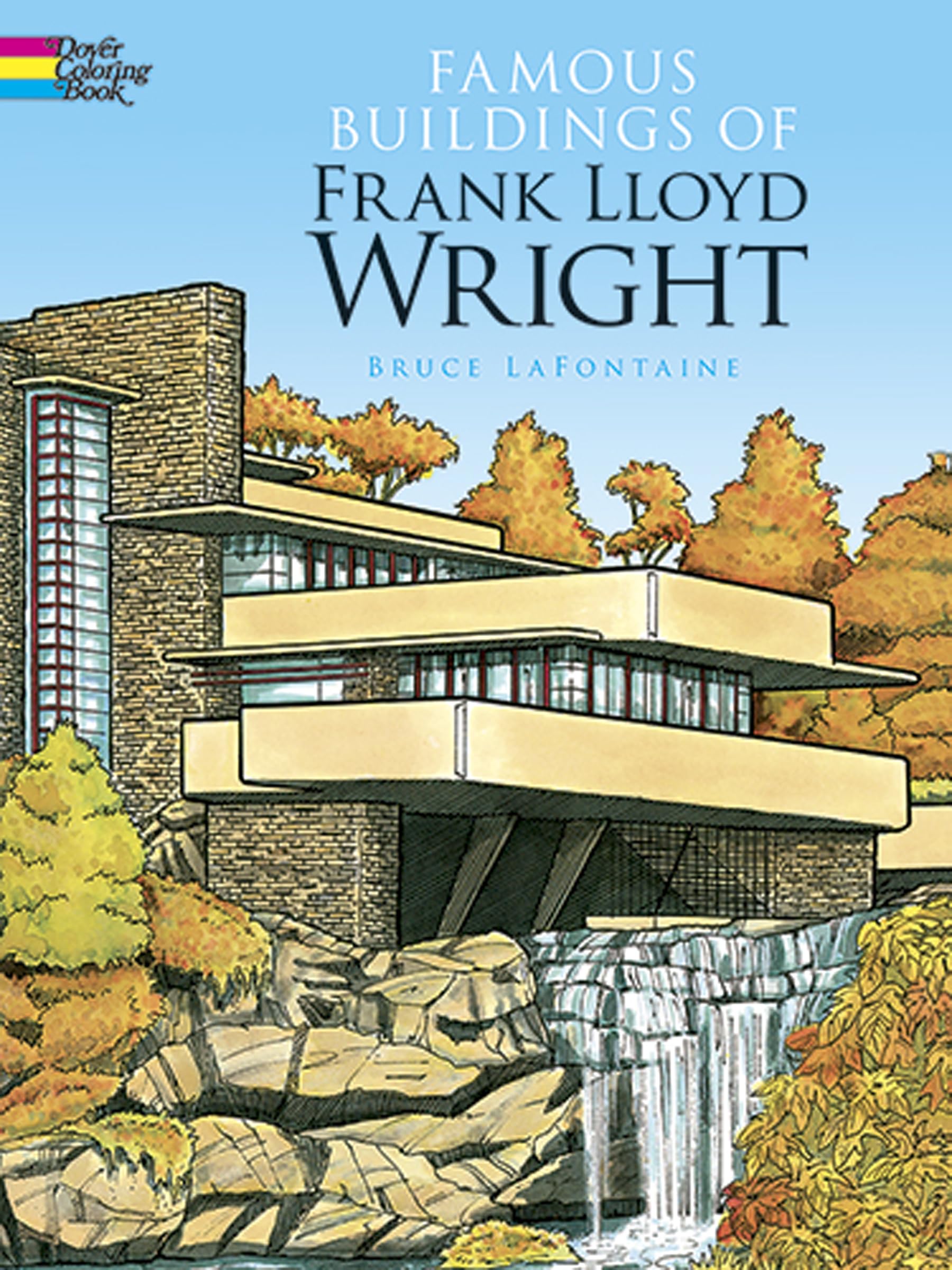 Famous Buildings of Frank Lloyd Wright (Dover American History Coloring Books) Social Sciences