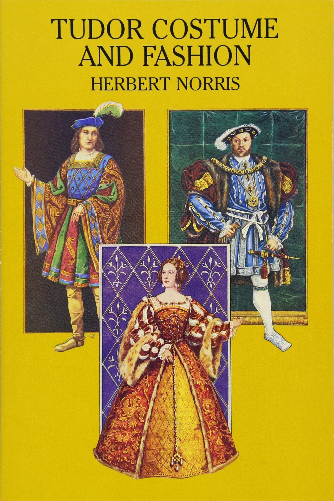 Tudor Costume and Fashion (Dover Fashion and Costumes) Books