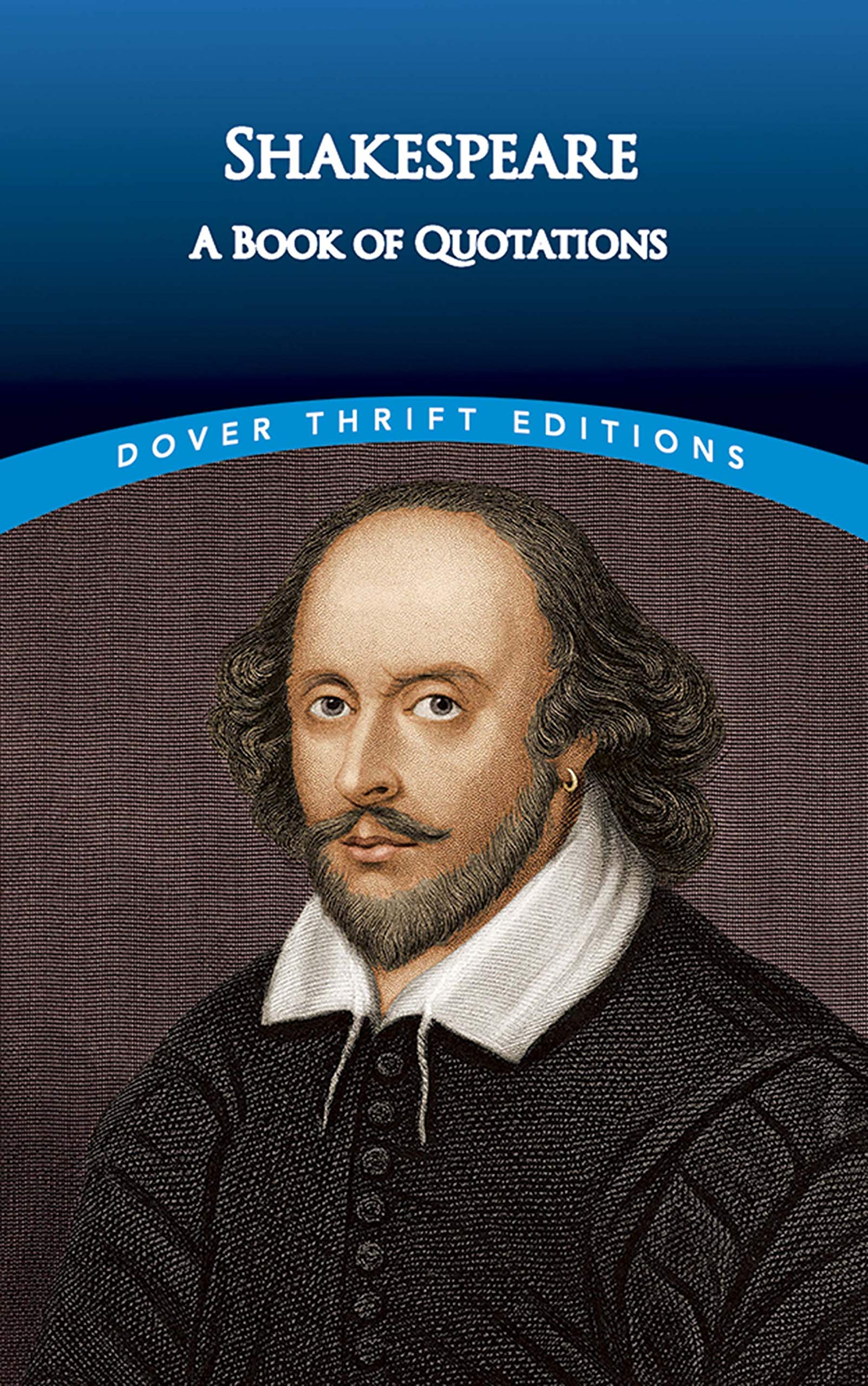 Shakespeare: A Book of Quotations (Dover Thrift Editions) Contemporary literature