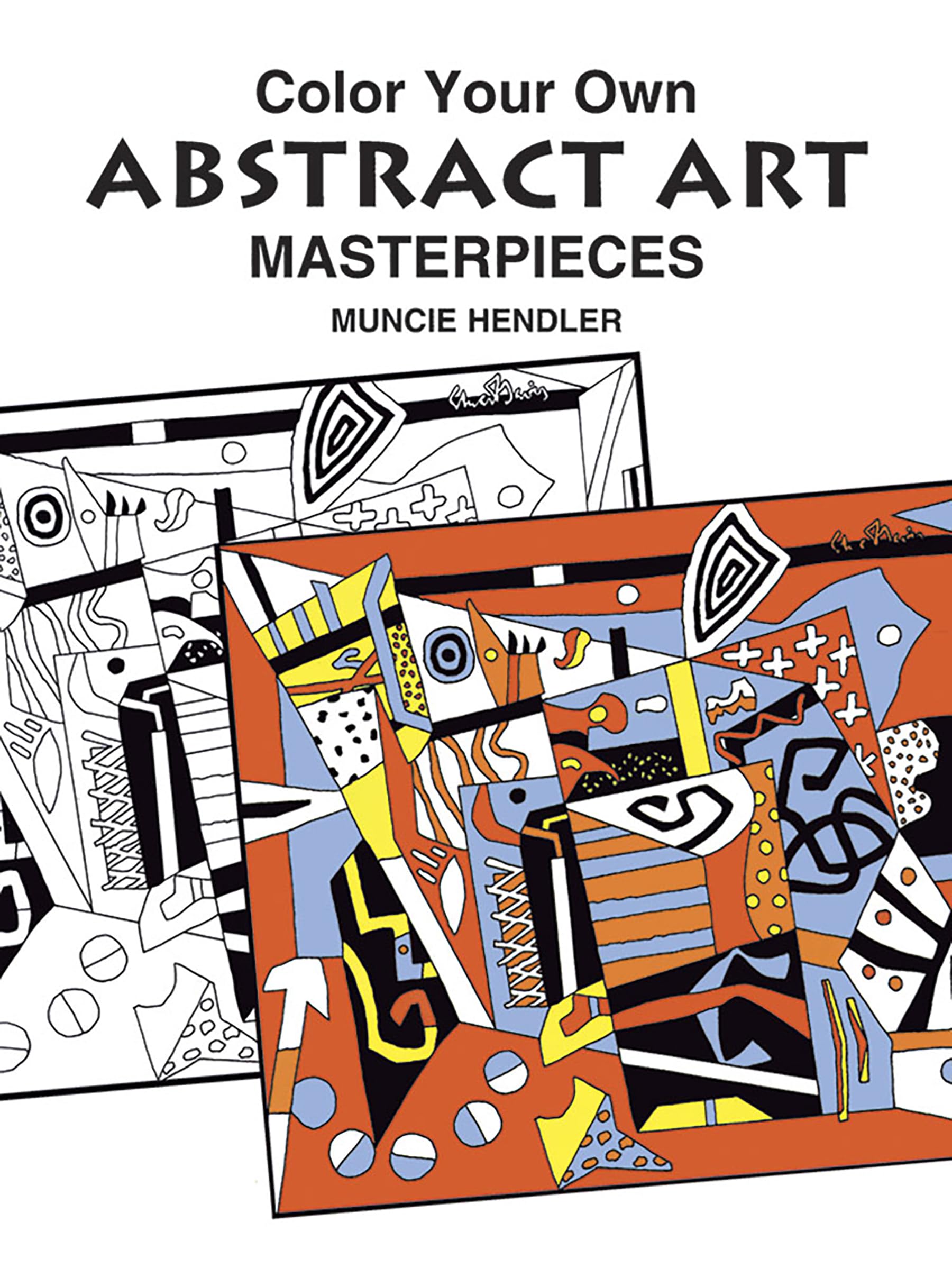 Colour Your Own Abstract Art (Coloring Books) Hobbies & Crafts