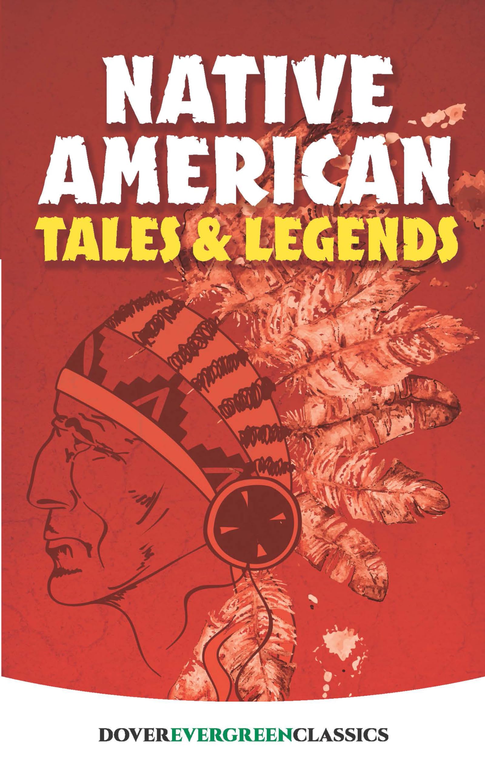Native American Tales and Legends (Evergreen Classics) Social Sciences