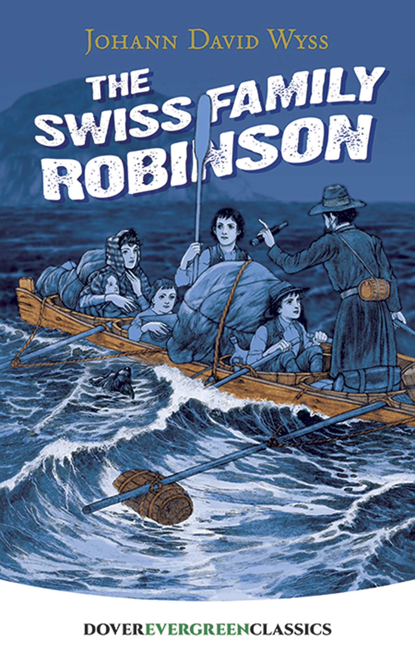 The Swiss Family Robinson (Evergreen Classics) Non-fiction