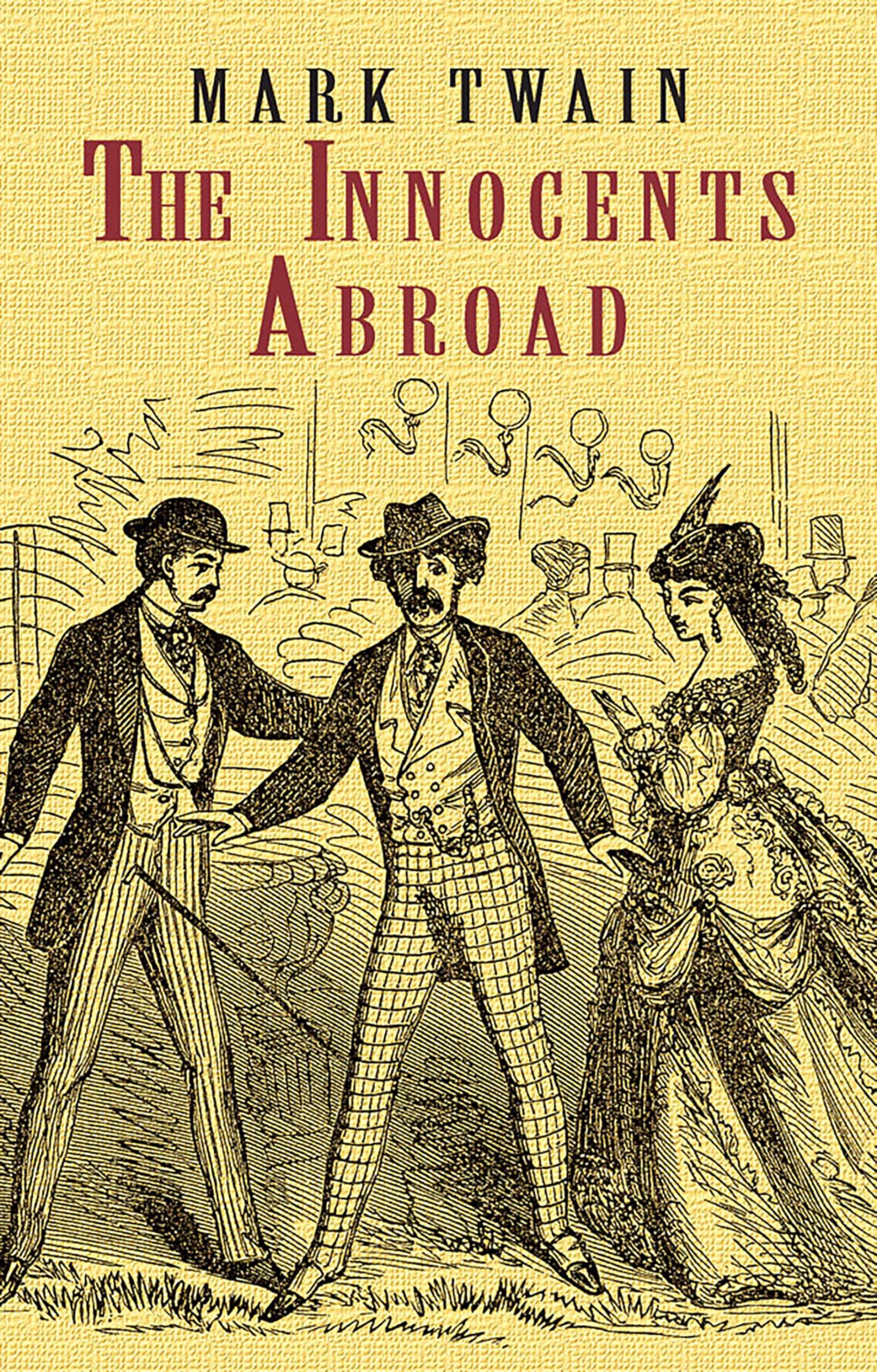 The Innocents Abroad (Phony Thrift) (Dover Literature: Biographical) Contemporary literature