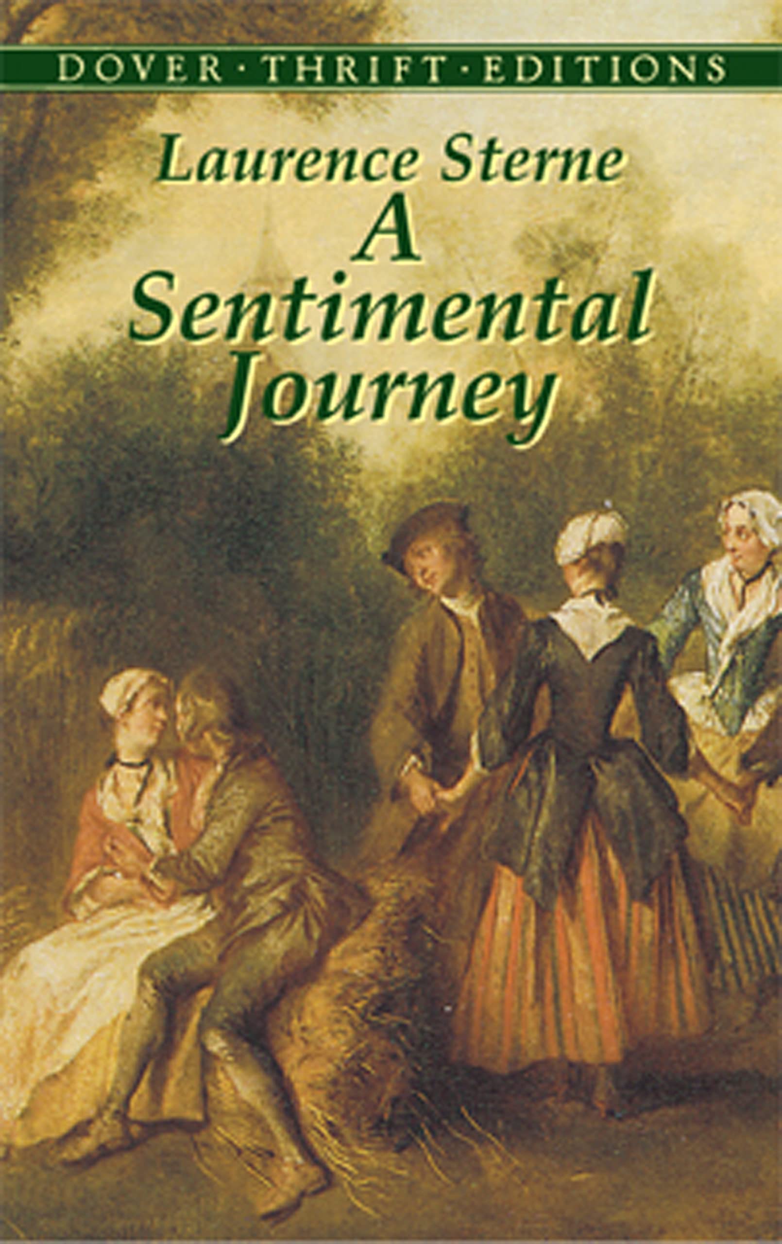 A Sentimental Journey: Through France And Italy By Mr. Yorick (Dover Thrift Editions) Books
