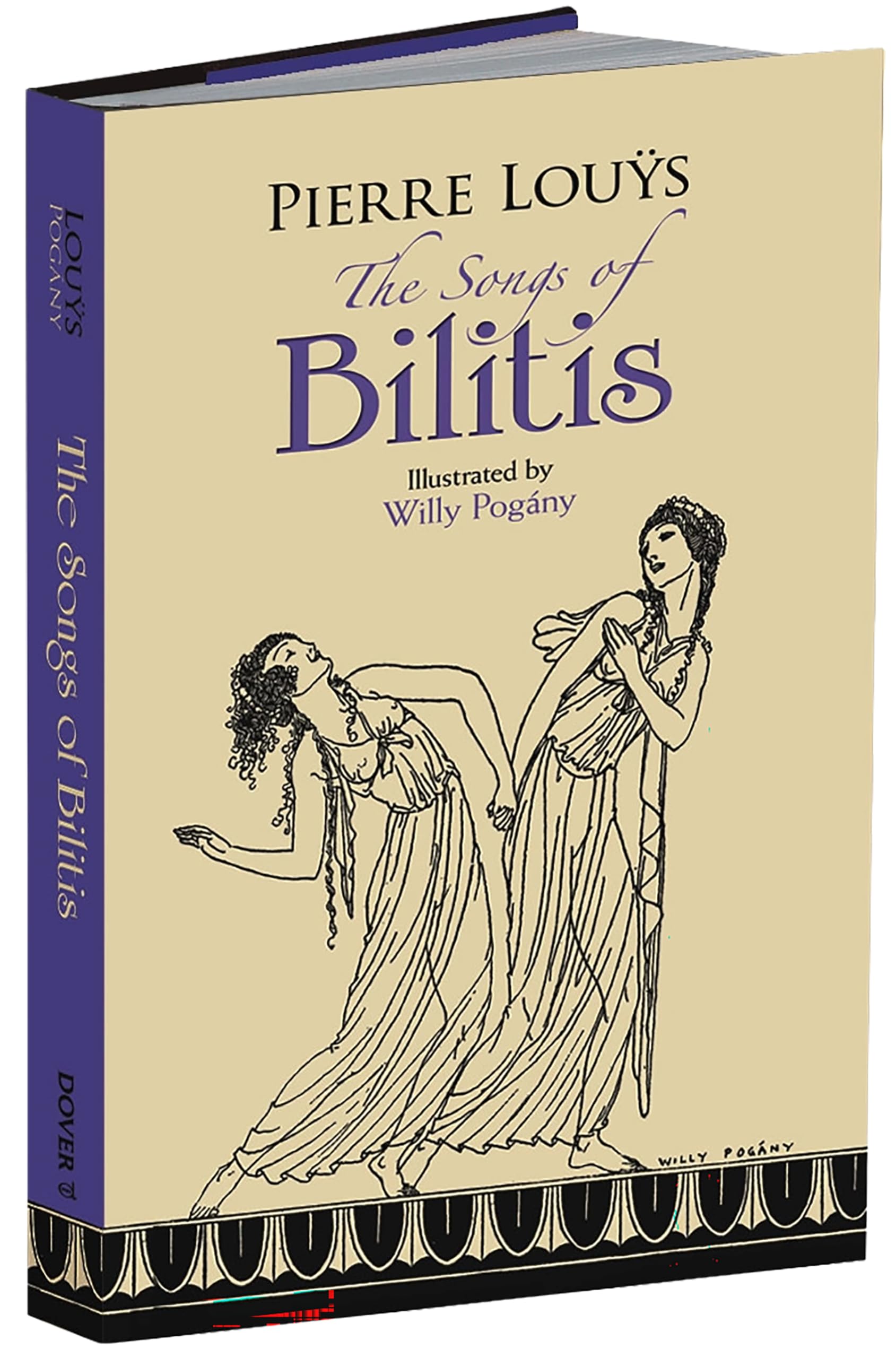 The Songs of Bilitis (Dover Literature: Poetry) Poetry