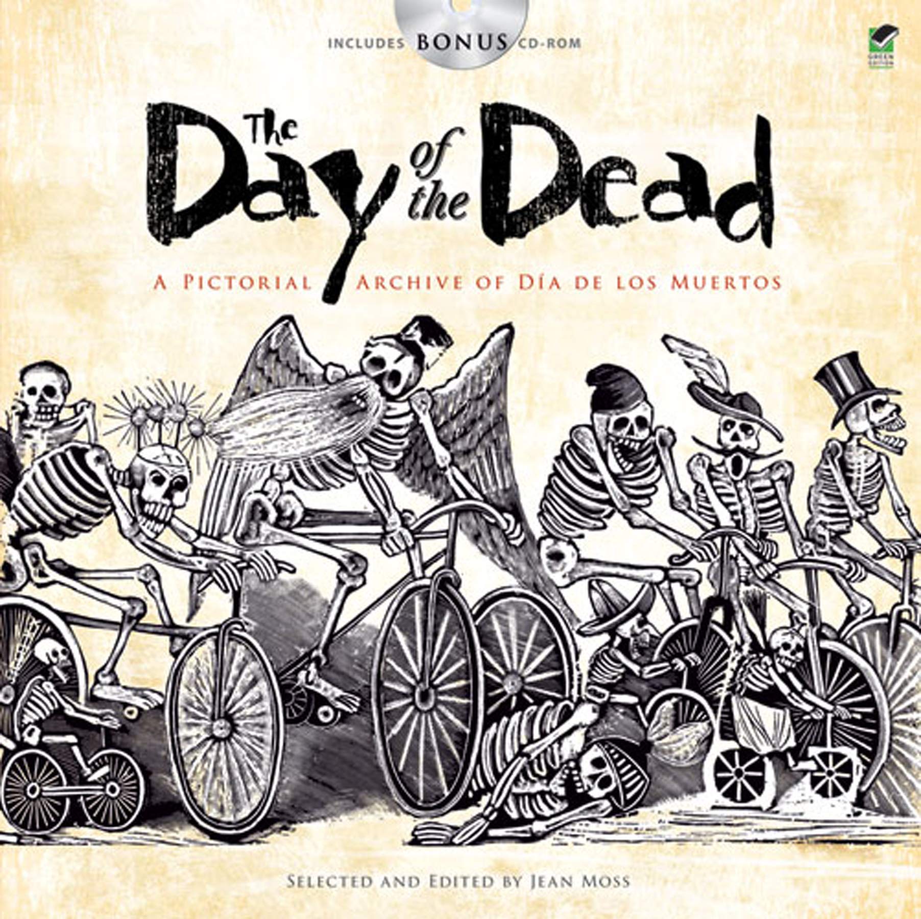 The Day of the Dead: A Pictorial Archive of Dia de los Muertos (Dover Pictorial Archive Series) Death & Mourning