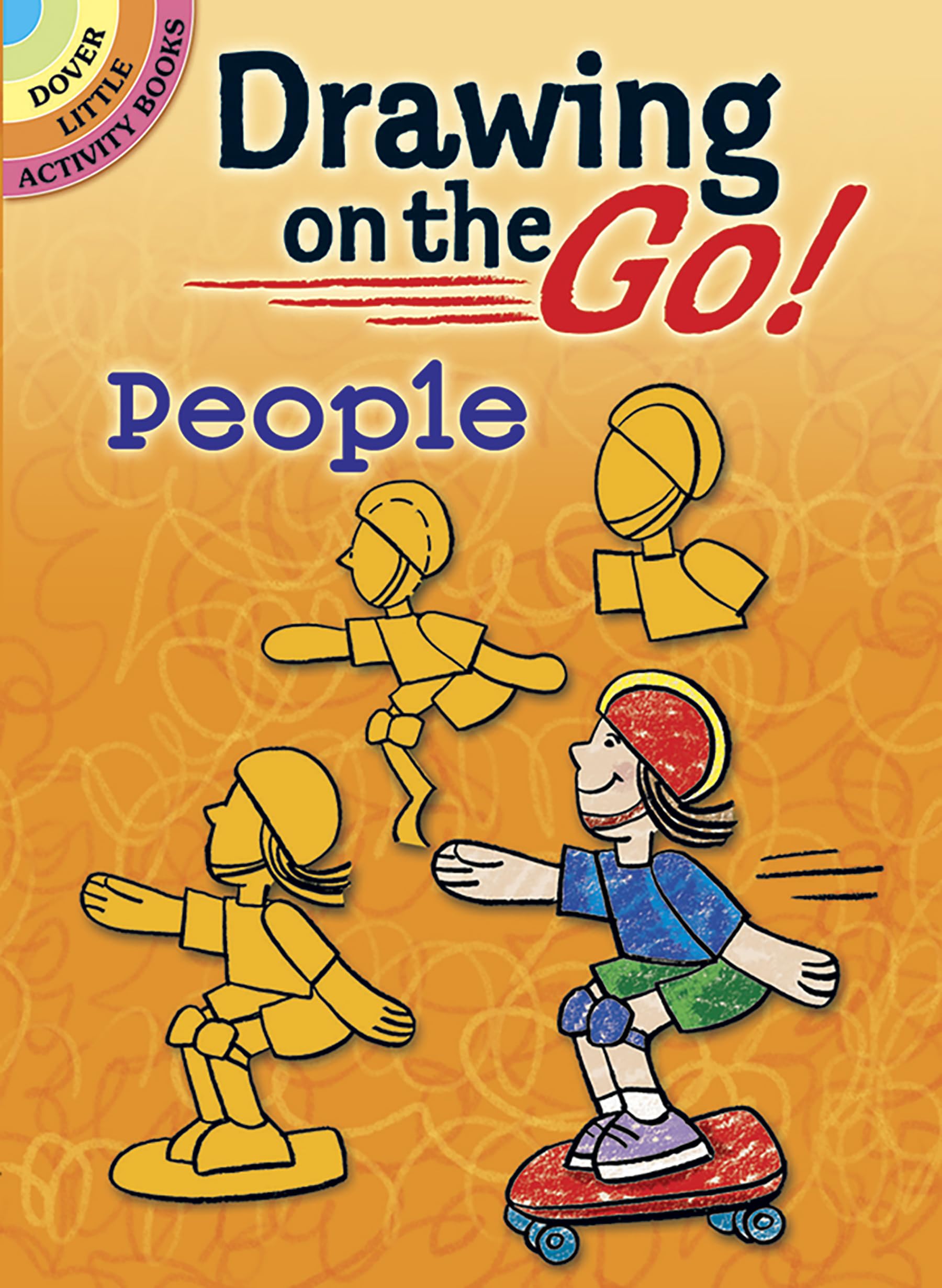 Drawing on the Go! People (Dover Little Activity Books) Non-fiction