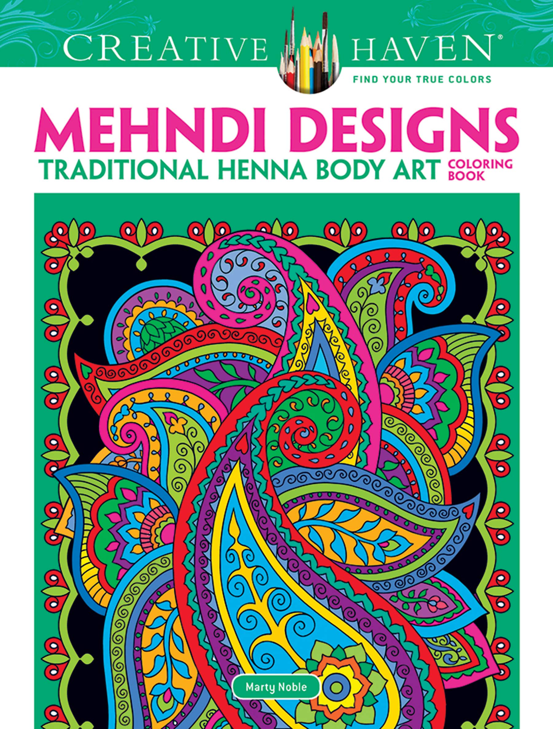 Creative Haven Mehndi Designs Coloring Book: Traditional Henna Body Art (Creative Haven Coloring Books) Film, Art & Culture