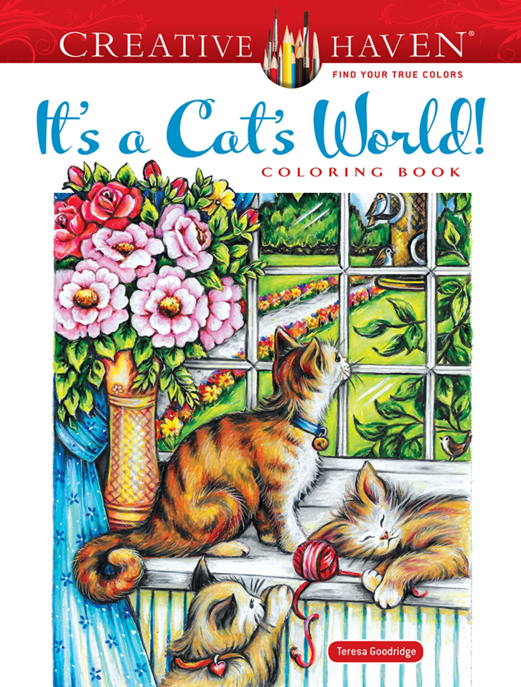 Creative Haven It's a Cat's World! Coloring Book (Creative Haven Coloring Books) Pets