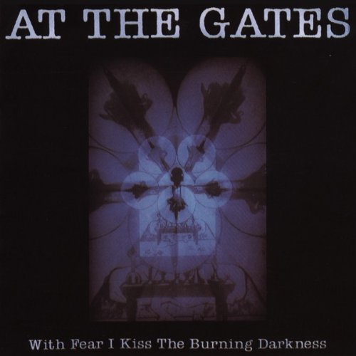 With Fear I Kiss the Burning Darkness Metal & Hardrock