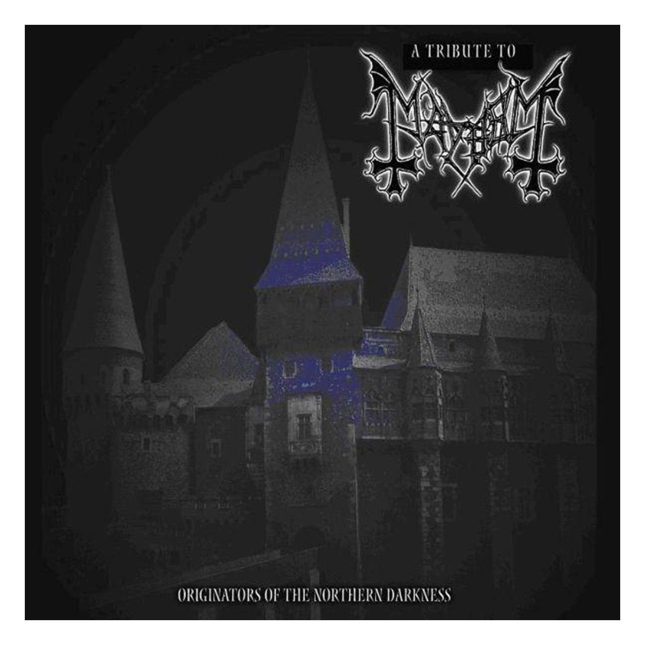 Tribute to Mayhem-Originators of Northern Darkness Metal & Hardrock
