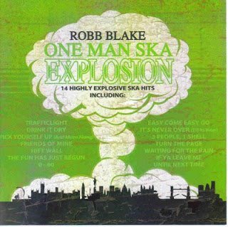Product Image: Robb Blake - One Man Ska Explosion, Inc FREE CD!!