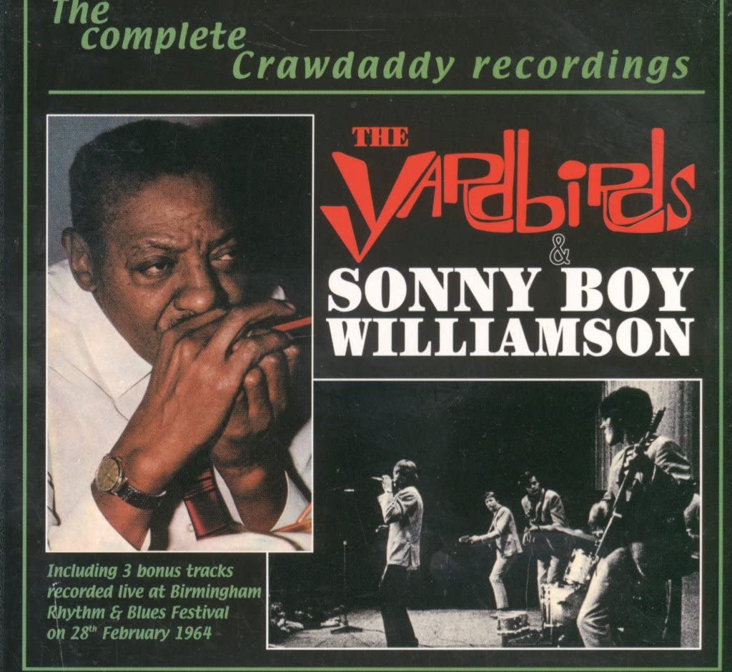 The Complete Crawdaddy Recordings: Sonny Boy Williamson & the Yardbirds Blues