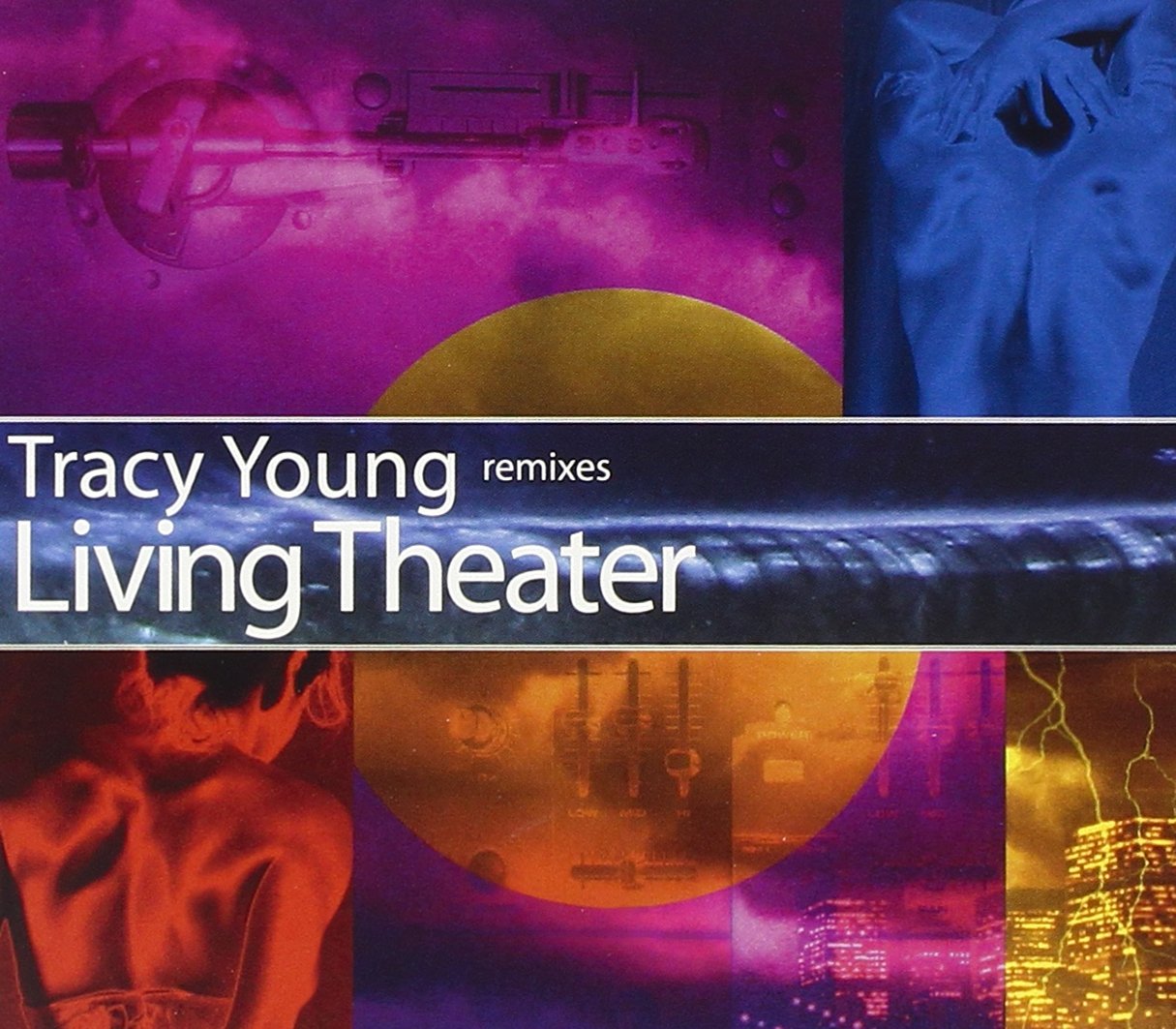 Tracy Young - Living Theater Remixes Dance & Electronic