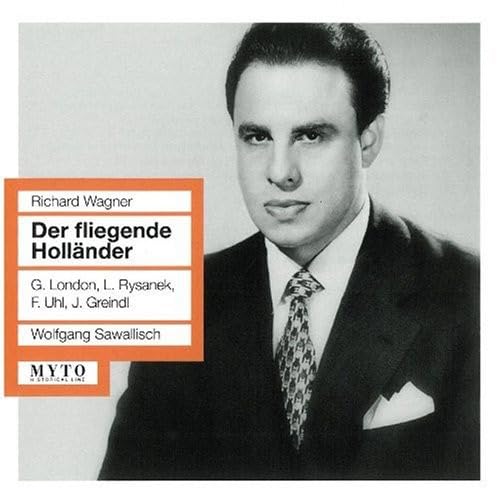 Der Fliegende Holländer: Rysanek-Uhl-Fis Classical