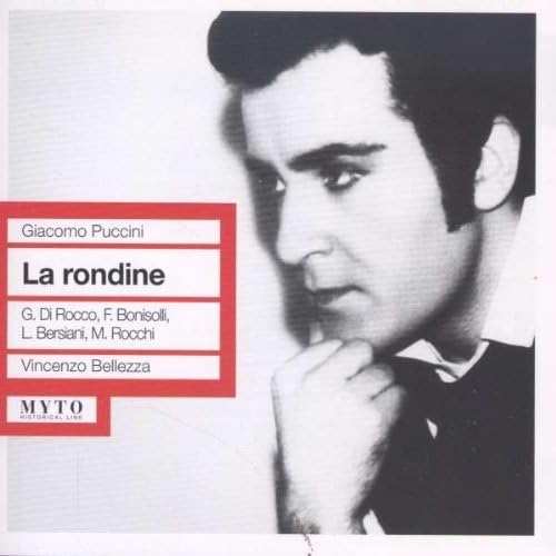 Di Rocco, Bersianini, Franco Boniso - Puccini: La Rondine (Roma Spoleto 1 Classical