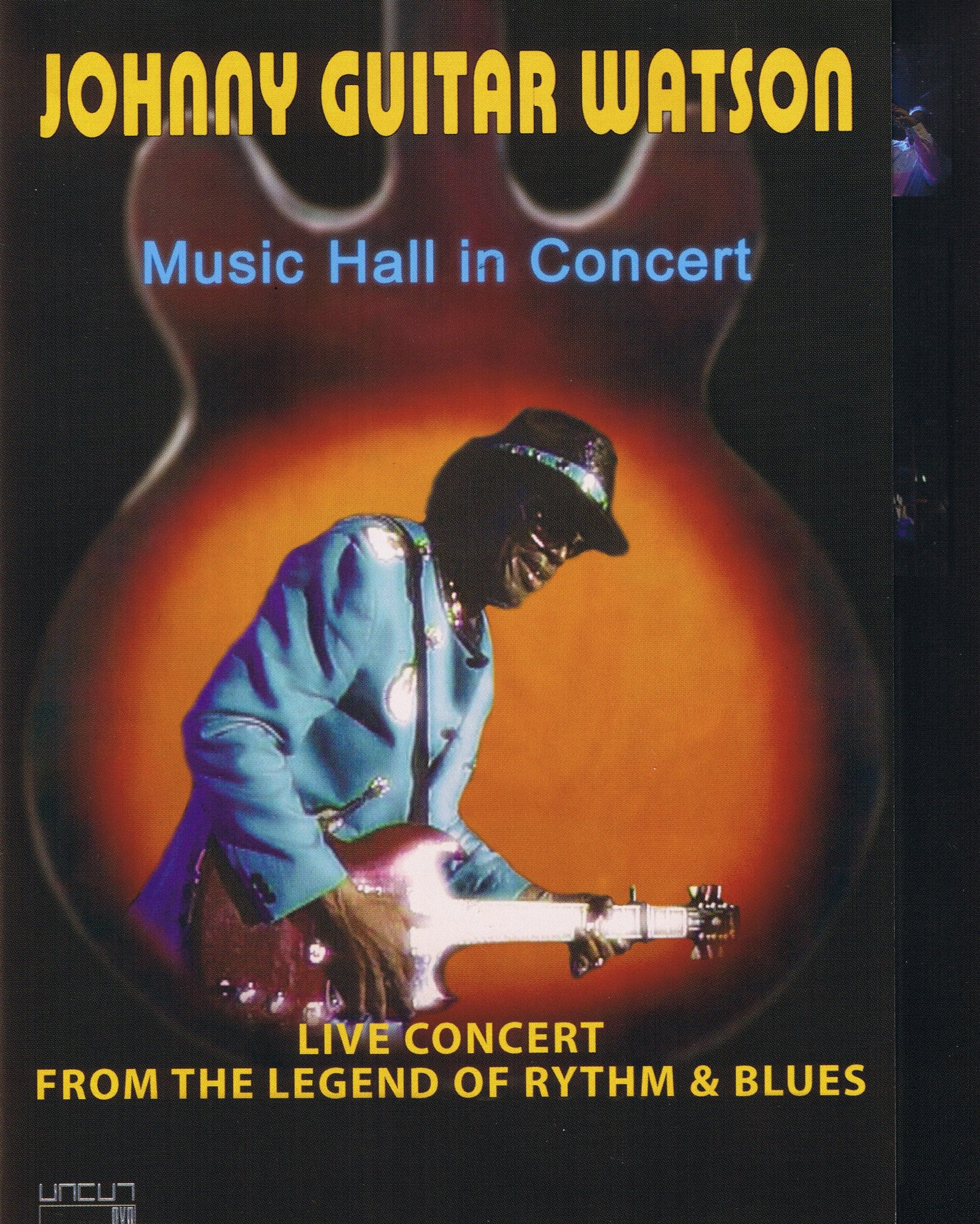 Johnny Watson - Johnny Guitar Watson - Music Hall In Concert Films
